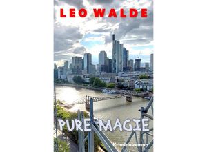 9783757566890 - Pure Magie - Leo Walde Kartoniert (TB)