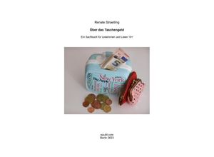 9783757567538 - Über das Taschengeld - Renate Straetling Kartoniert (TB)
