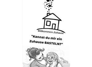 9783757567552 - Kannst du mir ein Zuhause BASTELN? - Sandra Mularczyk Kartoniert (TB)