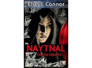 9783757567910 - Naytnal - Fallen dreams (english version) - Elias J Connor Kartoniert (TB)