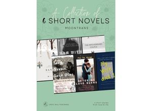 9783757569884 - A Collection of 6 Short Novels - Yin Lu Shuli Zhao Yemu Xiao Ziping Zhang Kartoniert (TB)