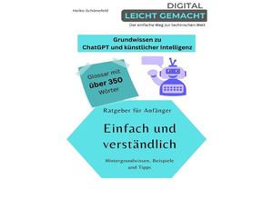 9783757570903 - Grundwissen zu ChatGPT und künstlicher Intelligenz - Heiko Schönefeld Kartoniert (TB)