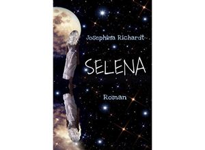 9783757575854 - SELENA - Josephina Richardt Kartoniert (TB)