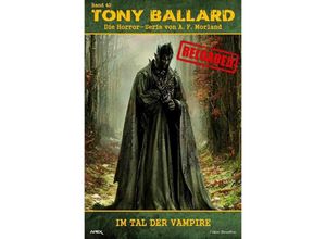 9783757576974 - Tony Ballard - Reloaded Band 40 Im Tal der Vampire - A F Morland Kartoniert (TB)