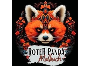 9783757581503 - Schwarzes Roter Panda Malbuch - Lucys Schwarze Malbücher Kartoniert (TB)