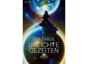 9783757583835 - Unlichte Gezeiten - Eva Tabol Kartoniert (TB)