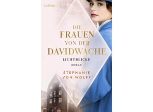 9783757700201 - Lichtblicke   Die Frauen von der Davidwache Bd2 - Stephanie von Wolff Kartoniert (TB)