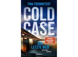 9783757700447 - Das letzte Bild   Cold Case Bd4 - Tina Frennstedt Kartoniert (TB)