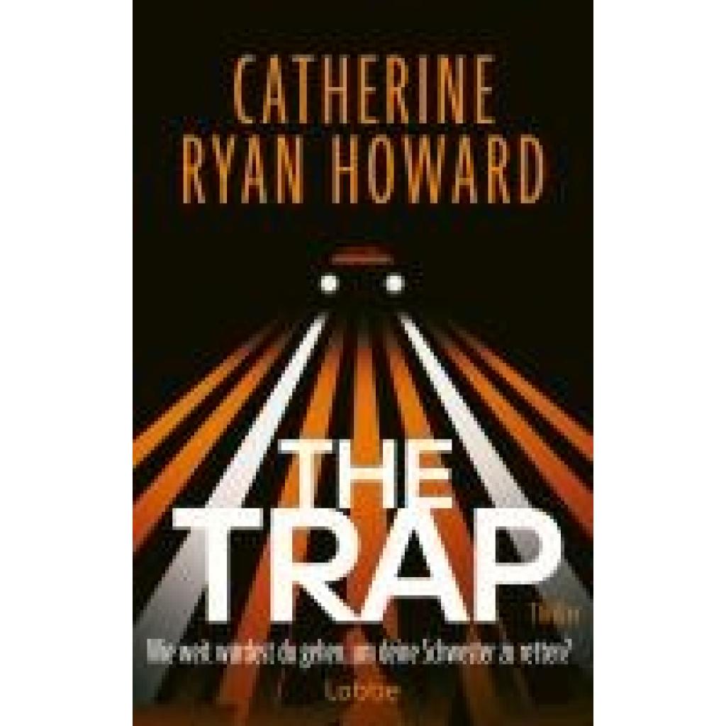 9783757700737 - Howard Catherine Ryan The Trap Wie weit würdest du gehen um deine Schwester zu retten?