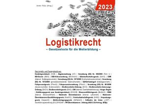 9783757804220 - Logistikrecht 2023 Kartoniert (TB)