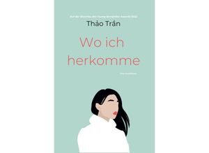 9783757908713 - Wo ich herkomme - Th_o Tr_n Kartoniert (TB)