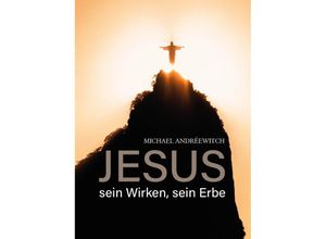 9783758100215 - Jesus - Michael Andréewitch Gebunden