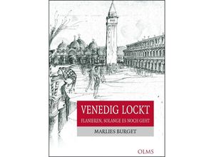 9783758200014 - Venedig lockt - Marlies Burget Kartoniert (TB)