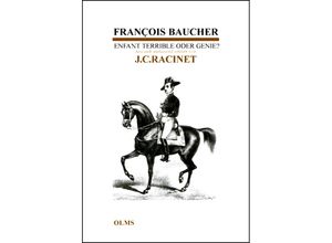 9783758201035 - François Baucher - Enfant Terrible oder Genie - Jean Claude Racinet Gebunden