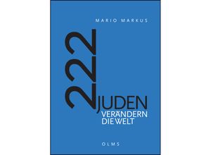 9783758202148 - 222 Juden verändern die Welt - Mario Markus Gebunden