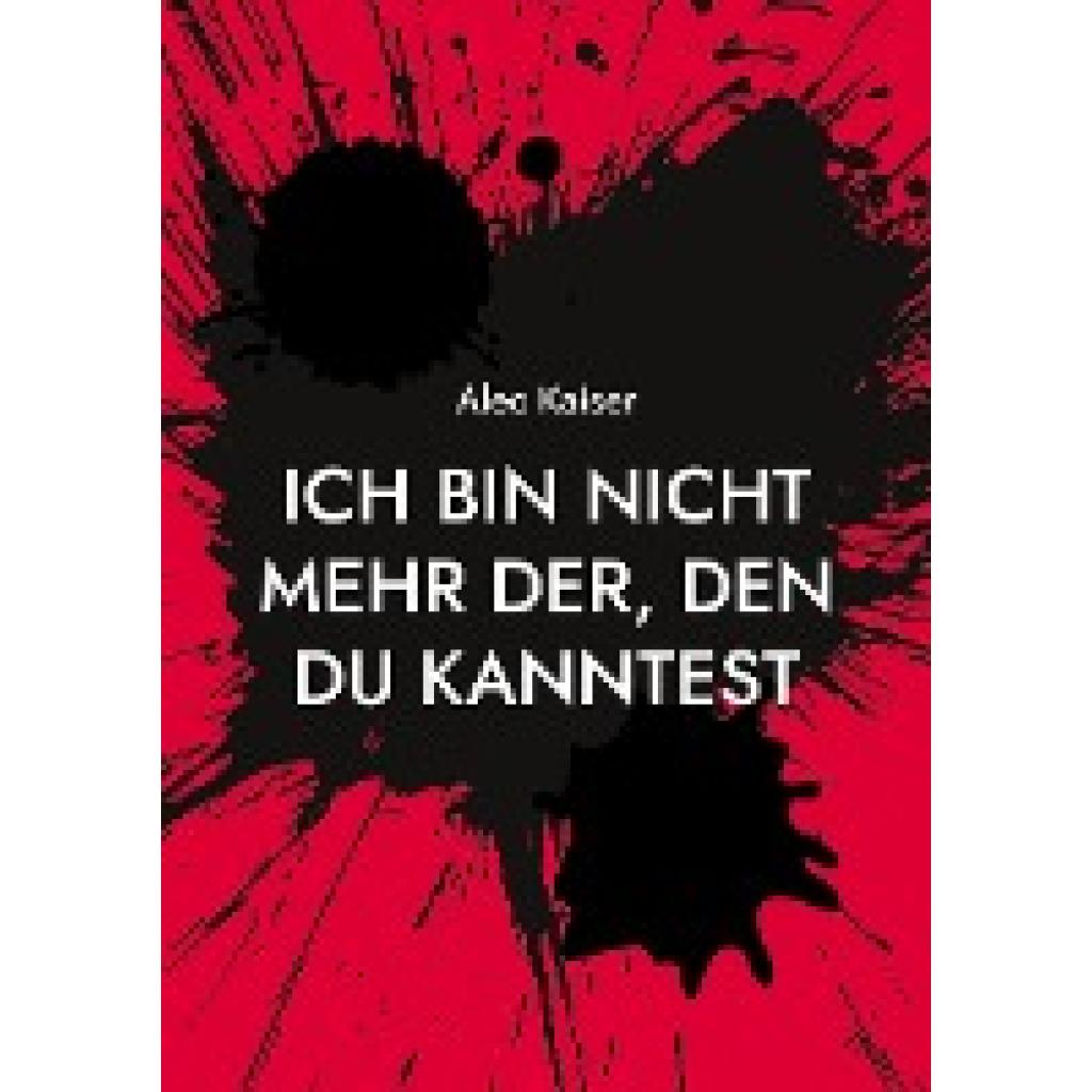 9783758315428 - Kaiser Alec Ich bin nicht mehr der den du kanntest