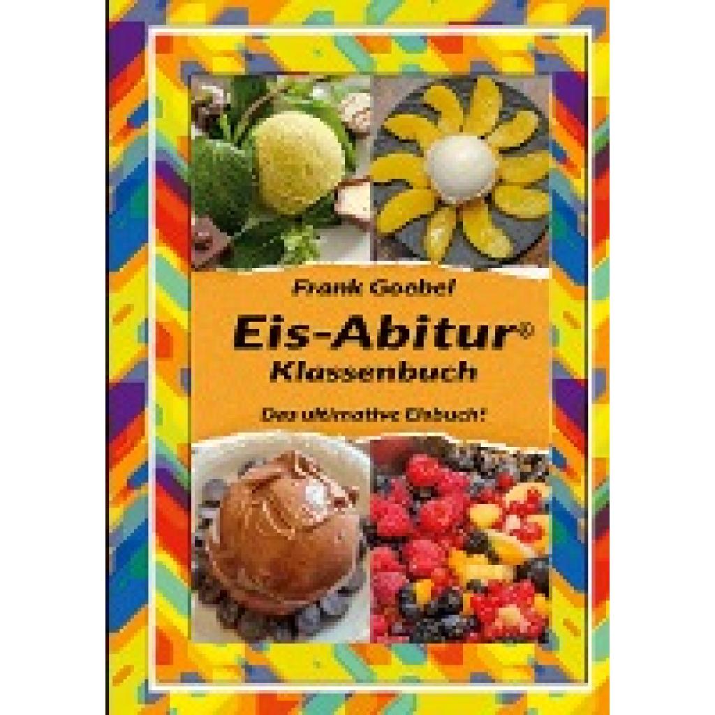 9783758329692 - Goebel Frank Eis Abitur Klassenbuch