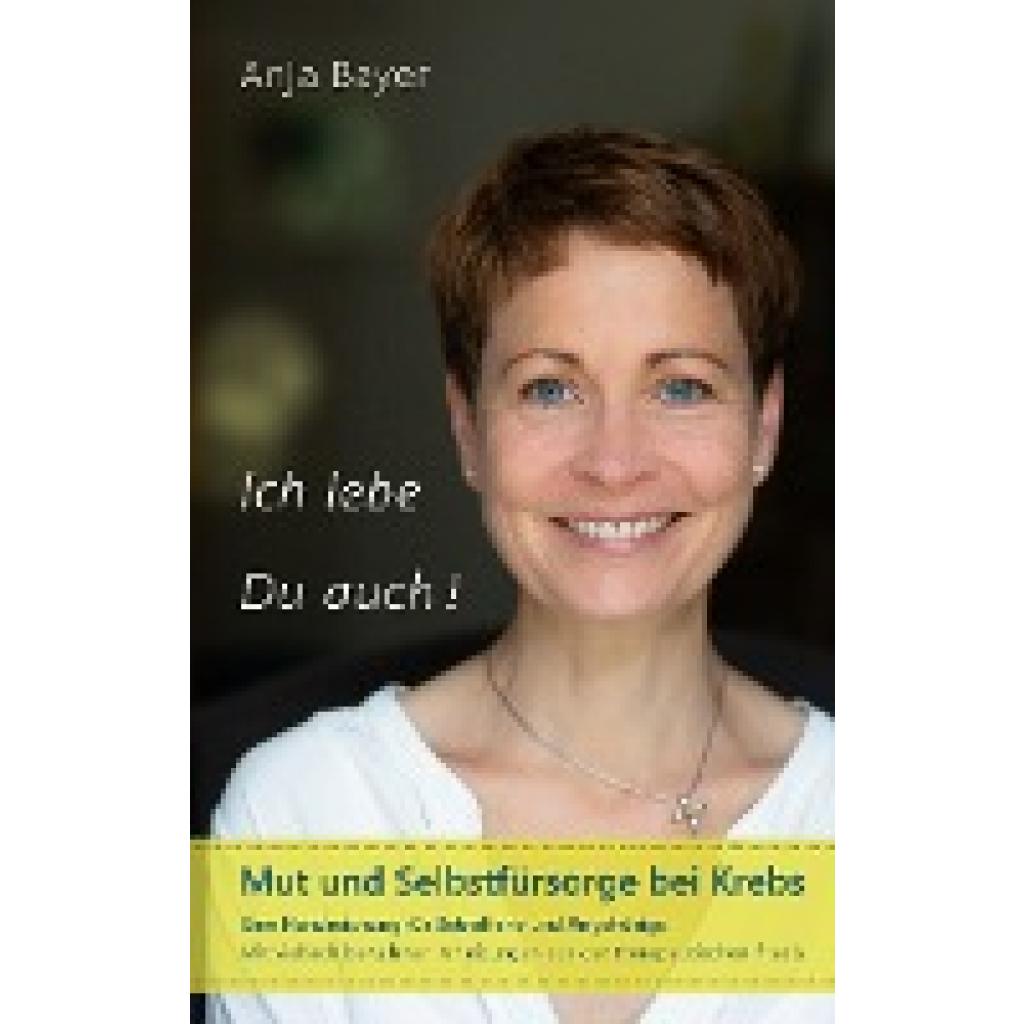 9783758367861 - Bayer Anja Ich lebe - Du auch!