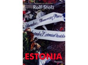 9783758401213 - Estonia - Eine Nachfahrt - Rolf Stolz Kartoniert (TB)