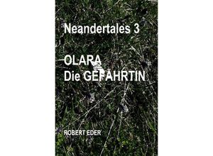 9783758402777 - NEANDERTALES 3 - Robert Eder Kartoniert (TB)