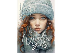 9783758406089 - Winter Girls Malbuch für Erwachsene - Monsoon Publishing Musterstück Grafik Kartoniert (TB)