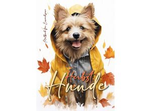 9783758408632 - Herbst Hunde Malbuch für Erwachsene - Monsoon Publishing Musterstück Grafik Kartoniert (TB)