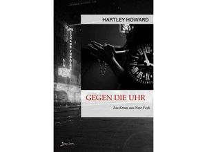 9783758408694 - Gegen die Uhr - Hartley Howard Kartoniert (TB)