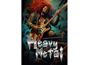 9783758409080 - Heavy Metal Malbuch für Erwachsene - Monsoon Publishing Musterstück Grafik Kartoniert (TB)