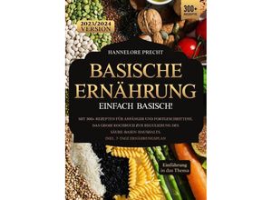 9783758410222 - Basische Ernährung - Einfach Basisch! - Hannelore Precht Kartoniert (TB)