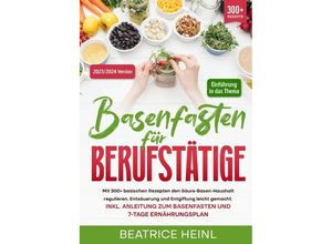 9783758410253 - Basenfasten für Berufstätige - Beatrice Heinl Kartoniert (TB)