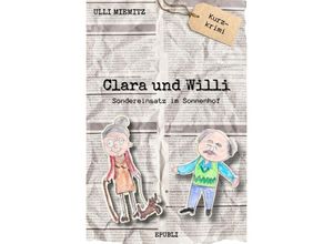 9783758410512 - Clara und Willi - Ulli Miemitz Kartoniert (TB)