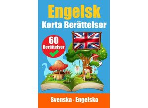 9783758412080 - Korta Berättelser på Engelska Engelska och Svenska Berättelser Sida vid Sida - Auke de Haan Kartoniert (TB)