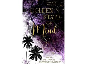 9783758412486 - Golden State of Mind - Sophie Mauve Kartoniert (TB)