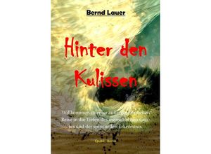 9783758413568 - Hinter den Kulissen - Bend Lauer Kartoniert (TB)