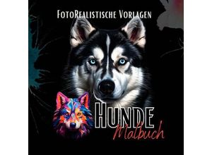 9783758414251 - Malbuch Hunde Fotorealistisch - Lucys Schwarze Malbücher Kartoniert (TB)