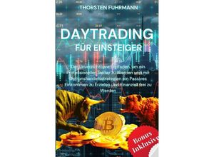 9783758416477 - Daytrading für Einsteiger - Thorsten Fuhrmann Kartoniert (TB)