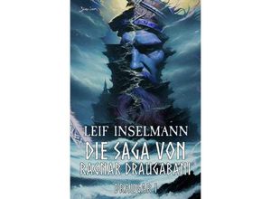 9783758418020 - Die Saga von Ragnar Draugabani - Draugar I - Leif Inselmann Kartoniert (TB)