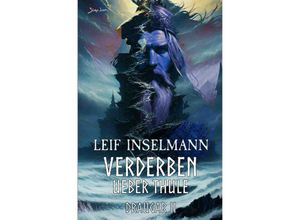 9783758418105 - Verderben über Thule - Draugar II - Leif Inselmann Kartoniert (TB)