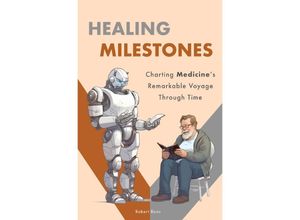 9783758422461 - Healing Milestones - Robert Roos Kartoniert (TB)