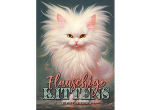 9783758422980 - Flauschige Kittens Malbuch für Erwachsene - Monsoon Publishing Musterstück Grafik Kartoniert (TB)