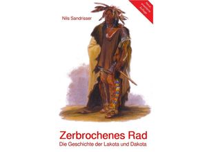 9783758423772 - Zerbrochenes Rad - Nils Sandrisser Kartoniert (TB)