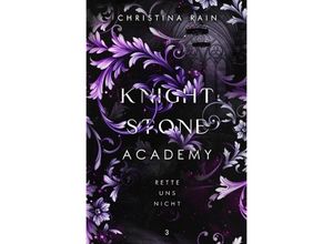 9783758423857 - Knightstone Academy 3 - Christina Rain Kartoniert (TB)