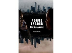 9783758424458 - Rogue Trader The Screenplay - David Preute Kartoniert (TB)