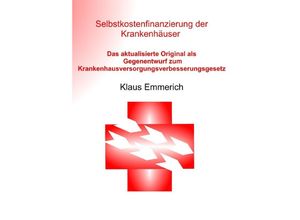 9783758424892 - Selbstkostenfinanzierung der Krankenhäuser - Klaus Emmerich Kartoniert (TB)