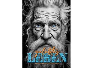 9783758425332 - Gelebtes Leben Portrait Malbuch für Erwachsene - Monsoon Publishing Musterstück Grafik Kartoniert (TB)