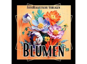 9783758425998 - 3D Blumen Malbuch Black & White - Lucys Schwarze Malbücher Kartoniert (TB)