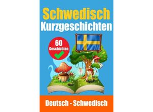 9783758426247 - Kurzgeschichten auf Schwedisch Schwedisch und Deutsch nebeneinander - Auke de Haan Kartoniert (TB)