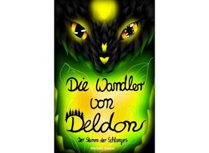 9783758427312 - Die Wandler von Deldon 2 Der Stamm der Schlangen - Michelle Krause Kartoniert (TB)