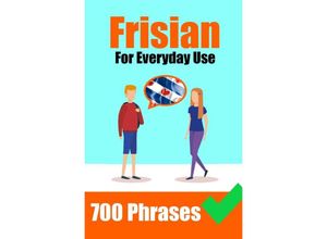 9783758427589 - 1300+ Frisian Phrases For Everyday Use Important Phrases for Travel Business Everyday Conversation and much more - Auke de Haan Kartoniert (TB)