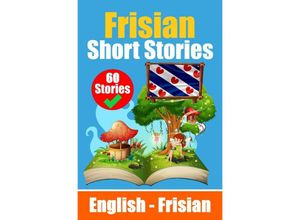 9783758427602 - Short Stories in Frisian Language English and Frisian Short Stories Side by Side - Auke de Haan Kartoniert (TB)